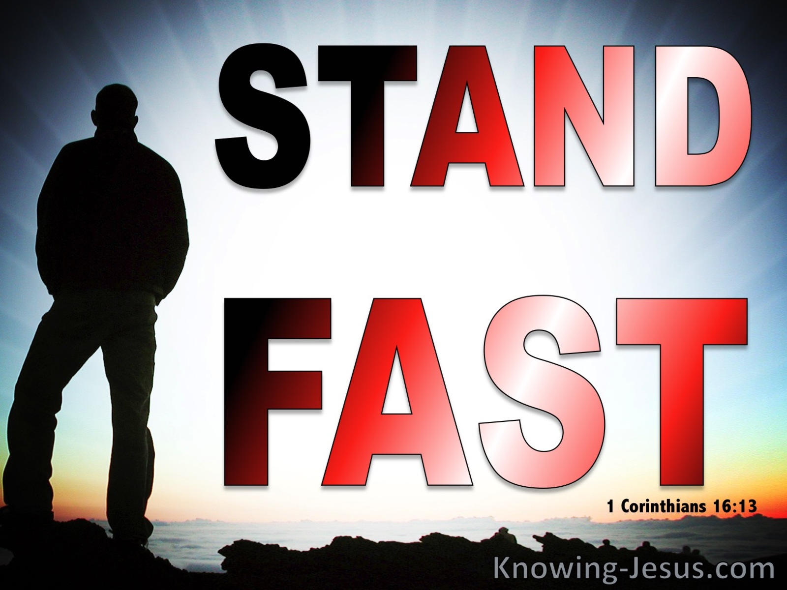 1 Corinthians 16:13 Stand Fast (red)